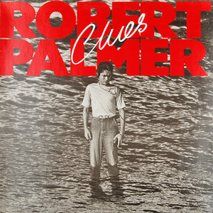 ROBERT PALMER | CLUES - GERM