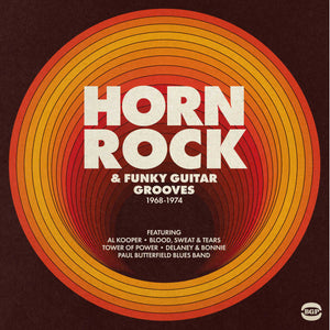 VARIOUS 70S | HORN ROCK AND FUNKY GUITAR GROOVES 1968 - 1974 2LP