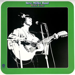 STEVE MILLER | ROCK LOVE - 2018 GREEN WAX REISSUE