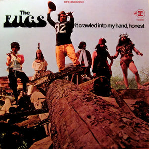 FUGS | IT CRAWLED INTO MY HAND HONEST - US