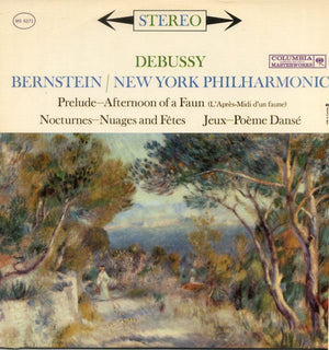 DEBUSSY / RAVEL | PRELUDE AFTERNOON OF A FAUNE / NOCTURNES / NUAGES / FETES / JEUX - POEME DANSE - NYP BERNSTEIN - US 1970S