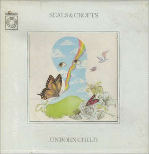 SEALS AND CROFTS | UNBORN CHILD - US QUADRADISC