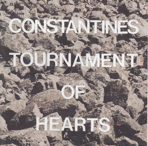 CONSTANTINES | TOURNAMENT OF HEART