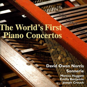 WORLD'S FIRST PIANO CONCERTOS^DAVID OWEN NORRIS | WORLD'S FIRST PIANO CONCERTOS