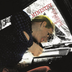 MINISTRY | IN CASE YOU DIDN'T FEEL LIKE SHOWING UP - LIVE - REISSUE
