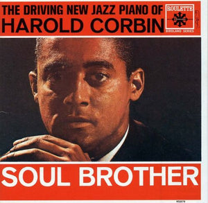 HAROLD CORBIN | SOUL BROTHER - US MONO