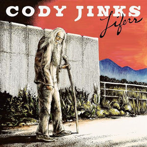 CODY JINKS | LIFERS