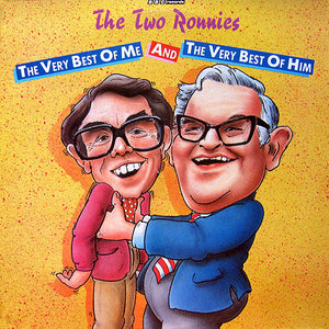 TWO RONNIES | TWO RONNIES - VERY BEST OF ME AND THE VERY BEST OF HIM