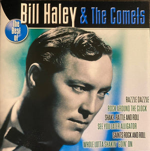 BILL HALEY / COMETS | BEST OF