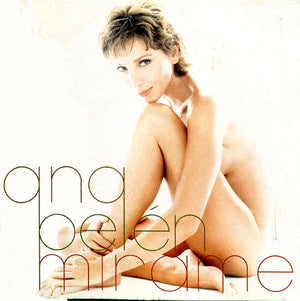 ANA BELEN | MIRAME