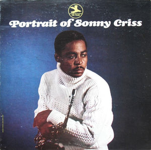 SONNY CRISS | PORTRAIT OF SONNY CRISS