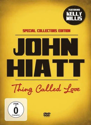 JOHN HIATT | THING CALLED LOVE