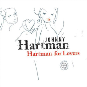 HARTMAN JOHNNY | HARTMAN FOR LOVERS