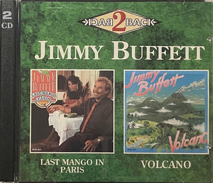 JIMMY BUFFETT | LAST MANGO IN PARIS/VOLCANO (2CD)