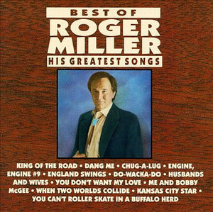 ROGER MILLER | BEST OF HIS GREATEST SONGS