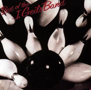 J GEILS BAND | BEST OF THE J GEILS BAND