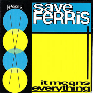 SAVE FERRIS | IT MEANS EVERYTHING