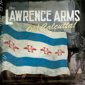 THE LAWRENCE ARMS | OH CALCUTTA