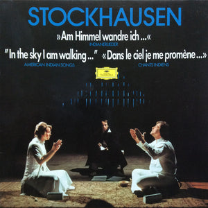 STOCKHAUSEN KARLHEINZ | AM HIMMEL WANDRE ICH