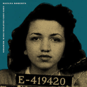 MATANA ROBERTS | COIN COIN CHAPTER 4 - MEMPHIS (VINYL)