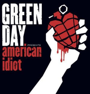 GREEN DAY | AMERICAN IDIOT