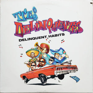 TRES DELINQUENTES | DELINQUENT HABITS 12