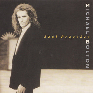MICHAEL BOLTON | SOUL PROVIDER