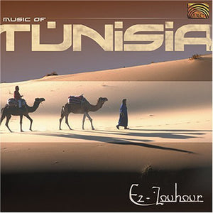 EZ-ZOUHOUR | MUSIC OF TUNISIA