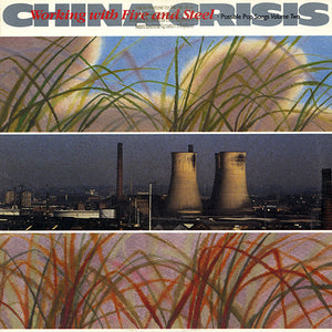 CHINA CRISIS | WORKING WITH FIRE AND STEEL - US