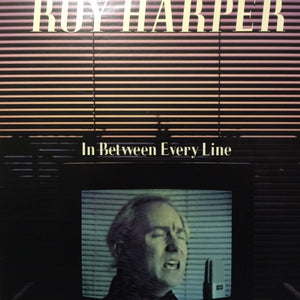 ROY HARPER | IN BETWEEN EVERY LINE - 2LP