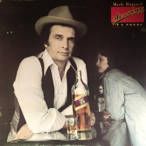 MERLE HAGGARD | SERVING 190 PROOF - USA
