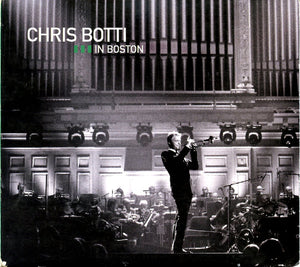 CHRIS BOTTI | CHRIS BOTTI IN BOSTON (DIGI)