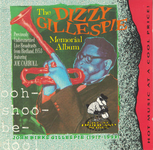DIZZY GILLESPIE | DIZZY GILLESPIE MEMORIAL ALBUM OOH SHOO BE DOO