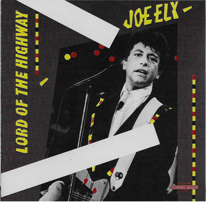 JOE ELY | LORD OF THE HIGHWAY