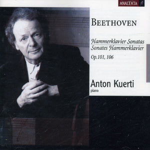 ANTON KUERTI^LUDWIG VAN BEETHOVEN | HAMMERKLAVIER SONATAS 2