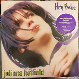 JULIANA HATFIELD | HEY BABE - 2018 PURPLE WAX REISSUE