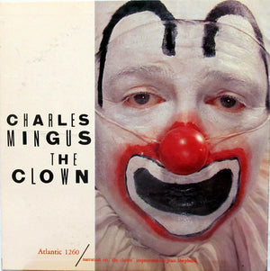 CHARLES MINGUS | CLOWN - US MONO