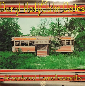 HALL AND OATES | ABANDONED LUNCHEONETTE - US - LOOKS ROUGH PLAYS FINE