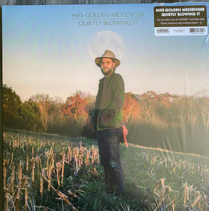 HISS GOLDEN MESSENGER | QUIETLY BLOWING IT (VINYL)