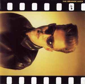 ORANGE JUICE | ORANGE JUICE (THIRD ALBUM) - EU