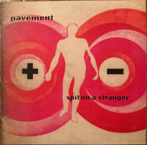 PAVEMENT | SPIT ON A STRANGER EP