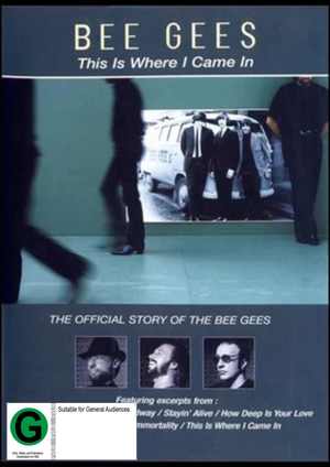 BEE GEES | THIS IS WHERE I CAME IN