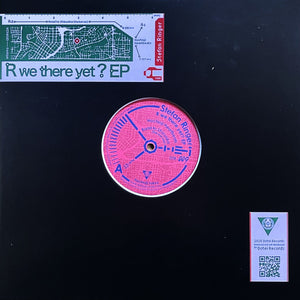 STEFAN RINGER / TAKURO HIGUCHI | R WE THERE YET? EP - JAPANESE PRESSING - GENERIC SLEEVE WITH HYPE STICKERS