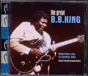 BB KING | RECORDED LIVE IN CANNES 1983