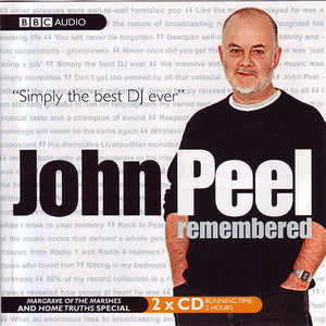 JOHN PEEL | REMEMBERED
