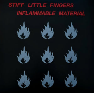 STIFF LITTLE FINGERS | INFLAMMABLE MATERIAL - DELUXE 2LP EDITION