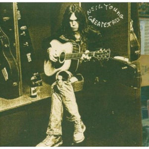 NEIL YOUNG | GREATEST HITS