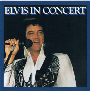 ELVIS PRESLEY | ELVIS IN CONCERT