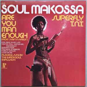 GHANA SOUL EXPLOSION | SOUL MAKOSSA