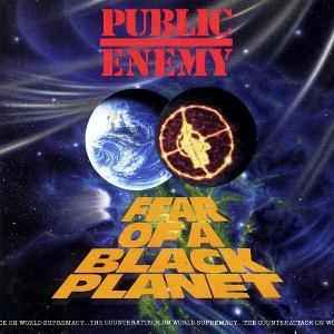 PUBLIC ENEMY | FEAR OF A BLACK PLANET - UK